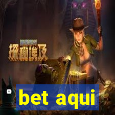 bet aqui